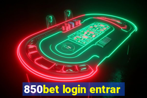 850bet login entrar